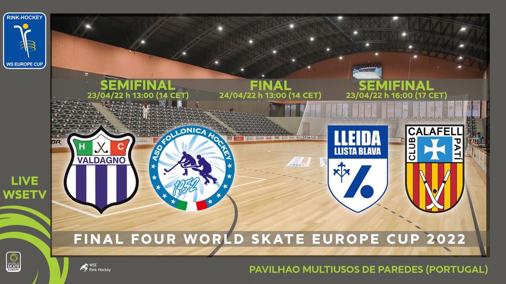 Final Four Worldskate Europe Cup| Paredes 2022