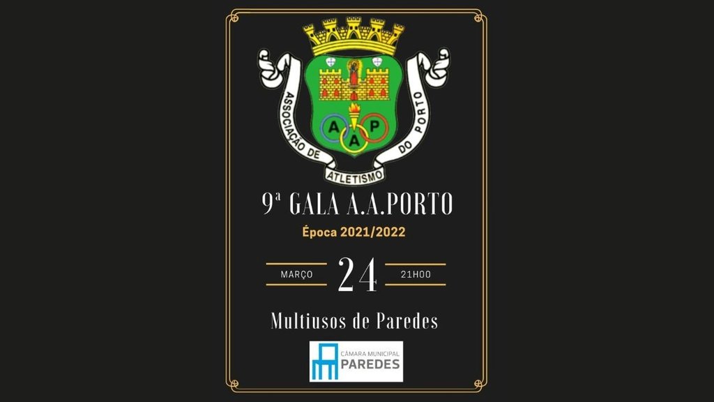 9ª Gala A.A. Porto – Época 2021/2022