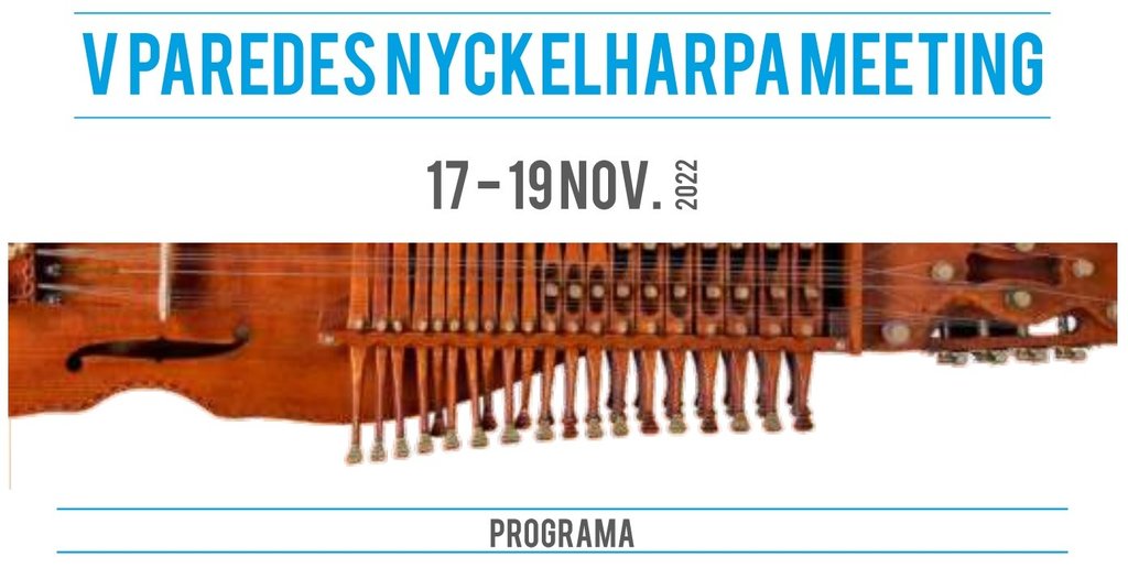Festival Internacional “V Paredes Nyckelharpa Meeting” realiza-se de 17 a 19 de novembro