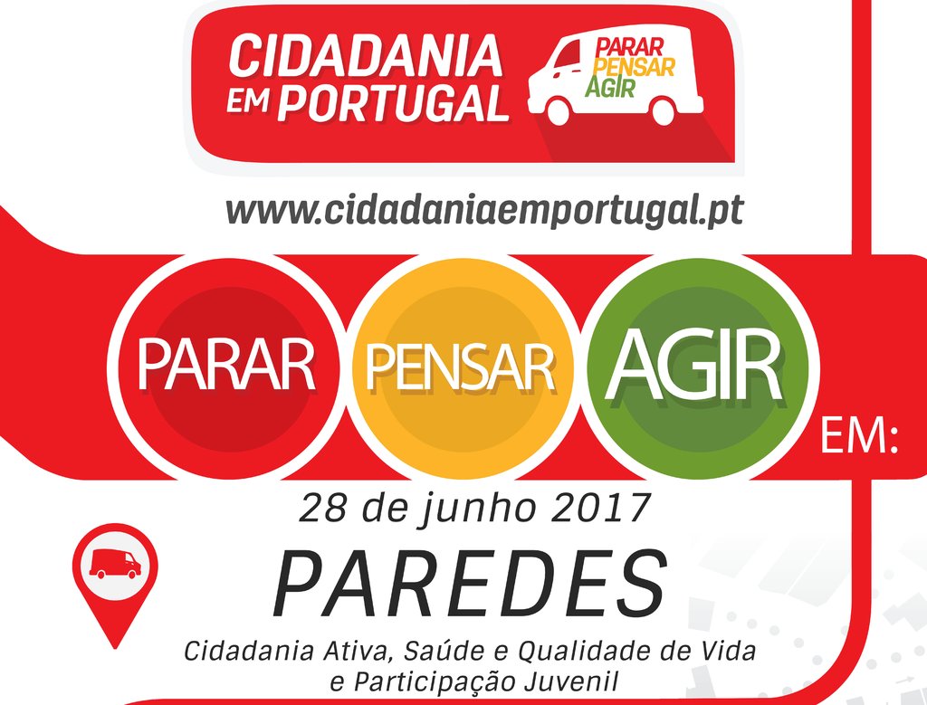 Paredes recebe amanhã "Roteiro Cidadania em Portugal"