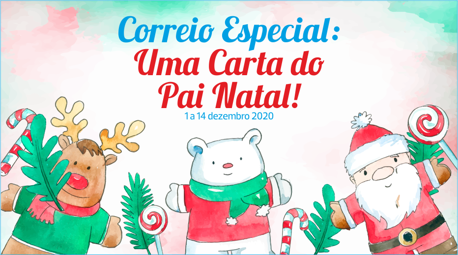 CM Paredes / Correio Especial: Uma Carta do Pai Natal