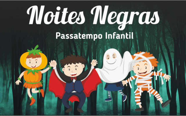 noitesnegras_passatempoinfantil
