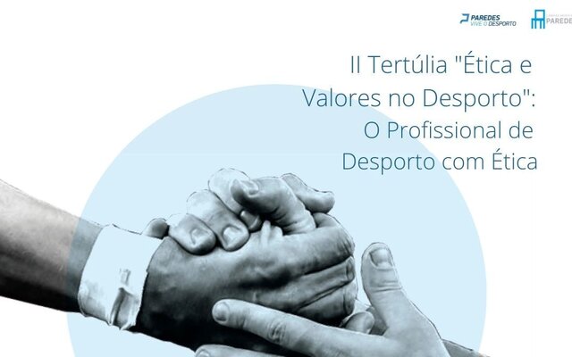 ii_tertulia_etica_e_valores_no_desporto