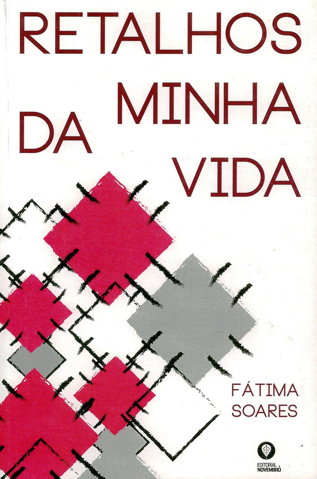 4_novembro_retalhos_da_minha_vida