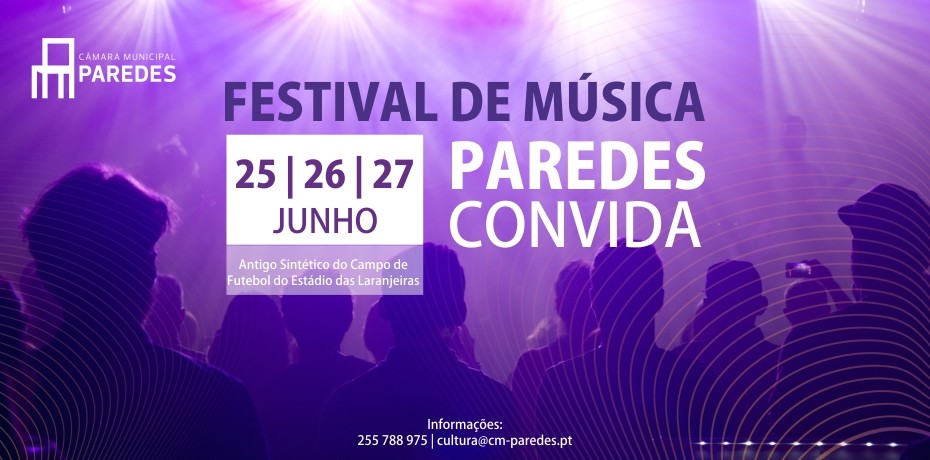 PAREDES CONVIDA - Festival de Música