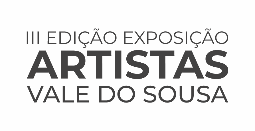 III Edição Exposição de Artistas do Vale do Sousa - "Henrique Silva: Vida e Obra" 