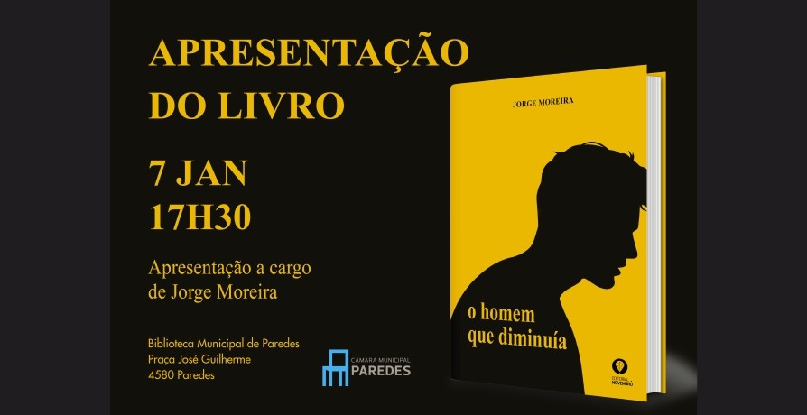 Apresentação do Livro "O Homem que Diminuía" de Jorge Moreira