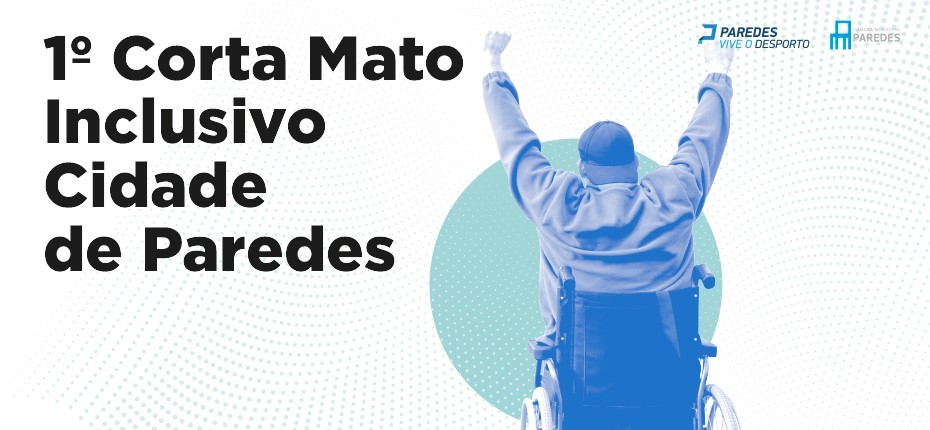I Corta-Mato Inclusivo da Cidade de Paredes