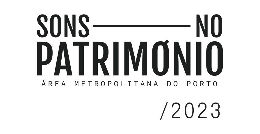 Sons no Património em Paredes 