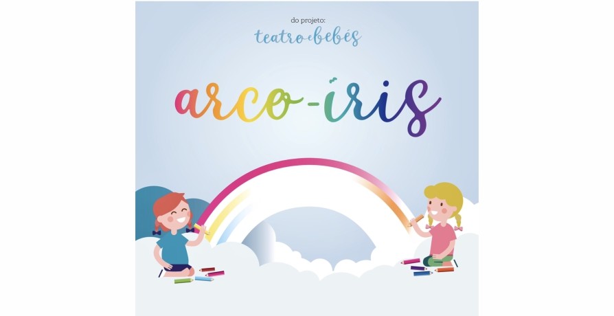Teatro Infantil "Arco-íris", Projeto Teatro e Bebés