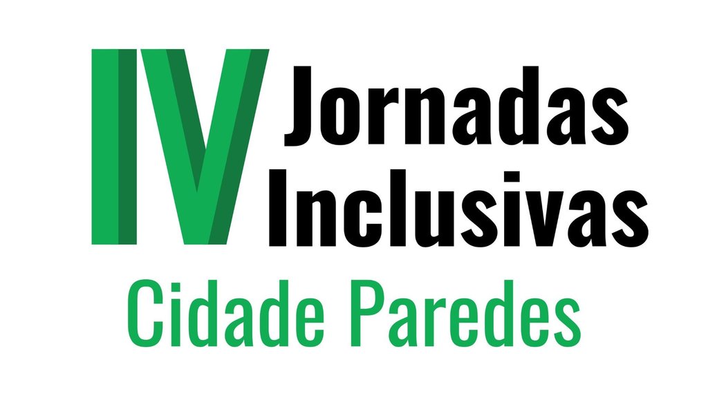 IV Jornadas Inclusivas Cidade de Paredes - Multidesportos