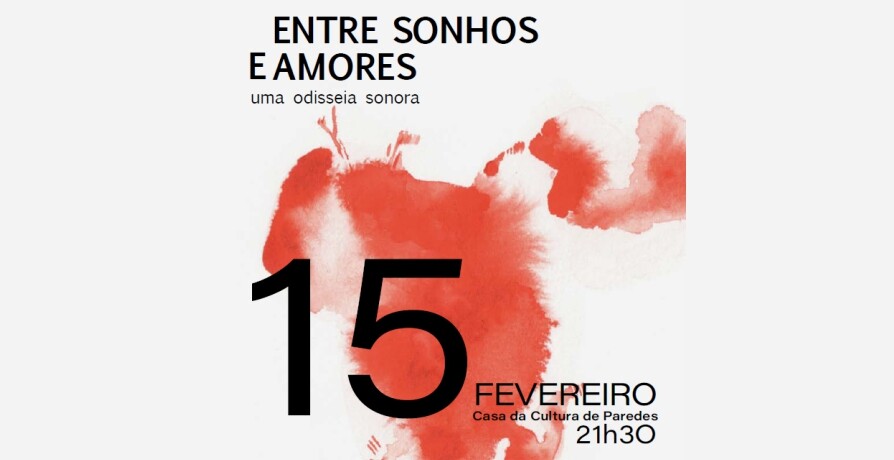 Concerto Entre Sonhos e Amores - uma odisseia sonora