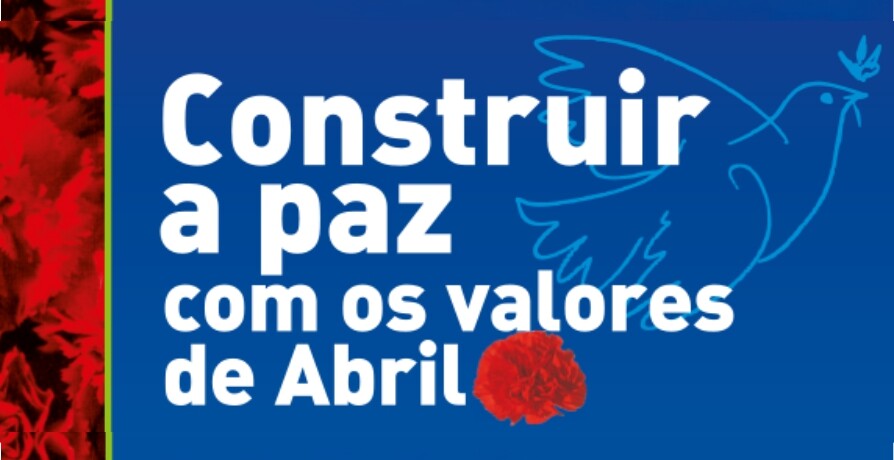 Exposição "Construir a Paz com os valores de abril" - Conselho Português para a Paz e Cooperação