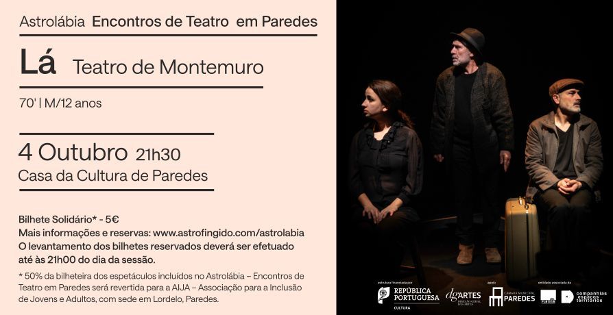 Teatro "Lá", Teatro de Montemuro