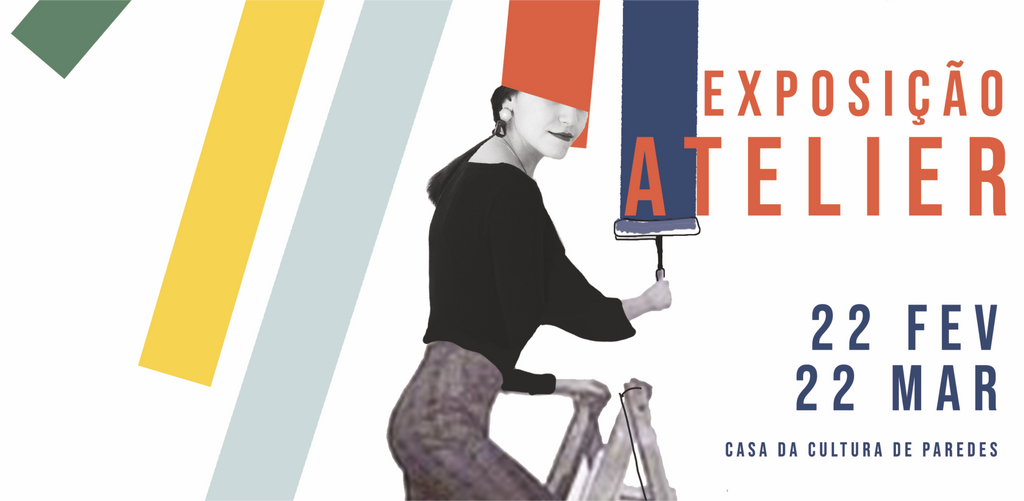  Exposição "Atelier" de Beatriz Cais