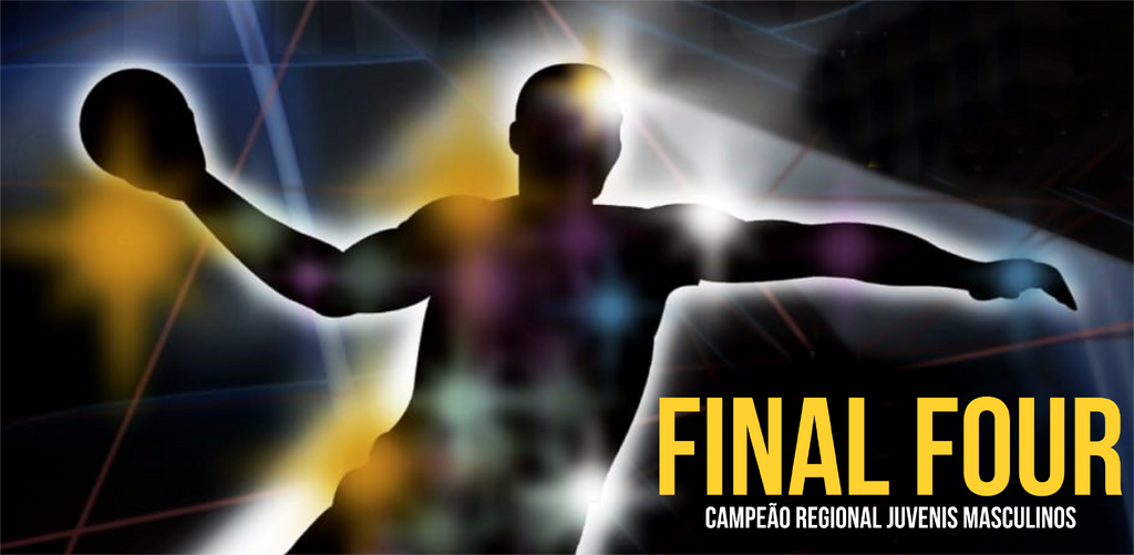 Final Four - Fase Final Campeonato Regional Juvenis Masc. 1ªDivisão