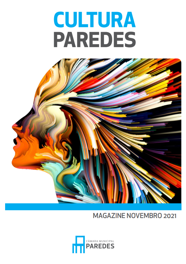 #CULTURA PAREDES // MAGAZINE DIGITAL | NOVEMBRO 2021