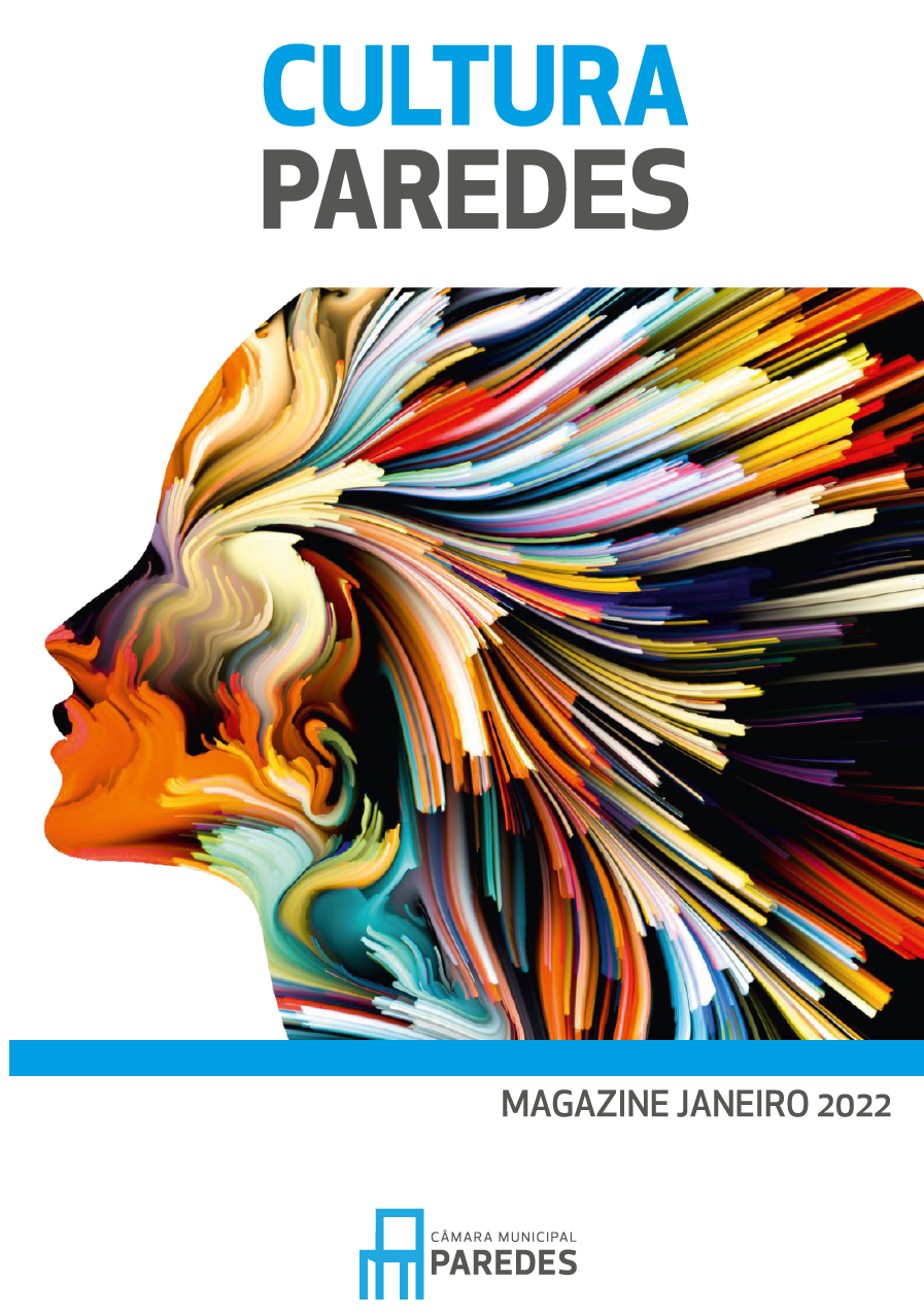 #CULTURA PAREDES // MAGAZINE DIGITAL | JANEIRO 2022