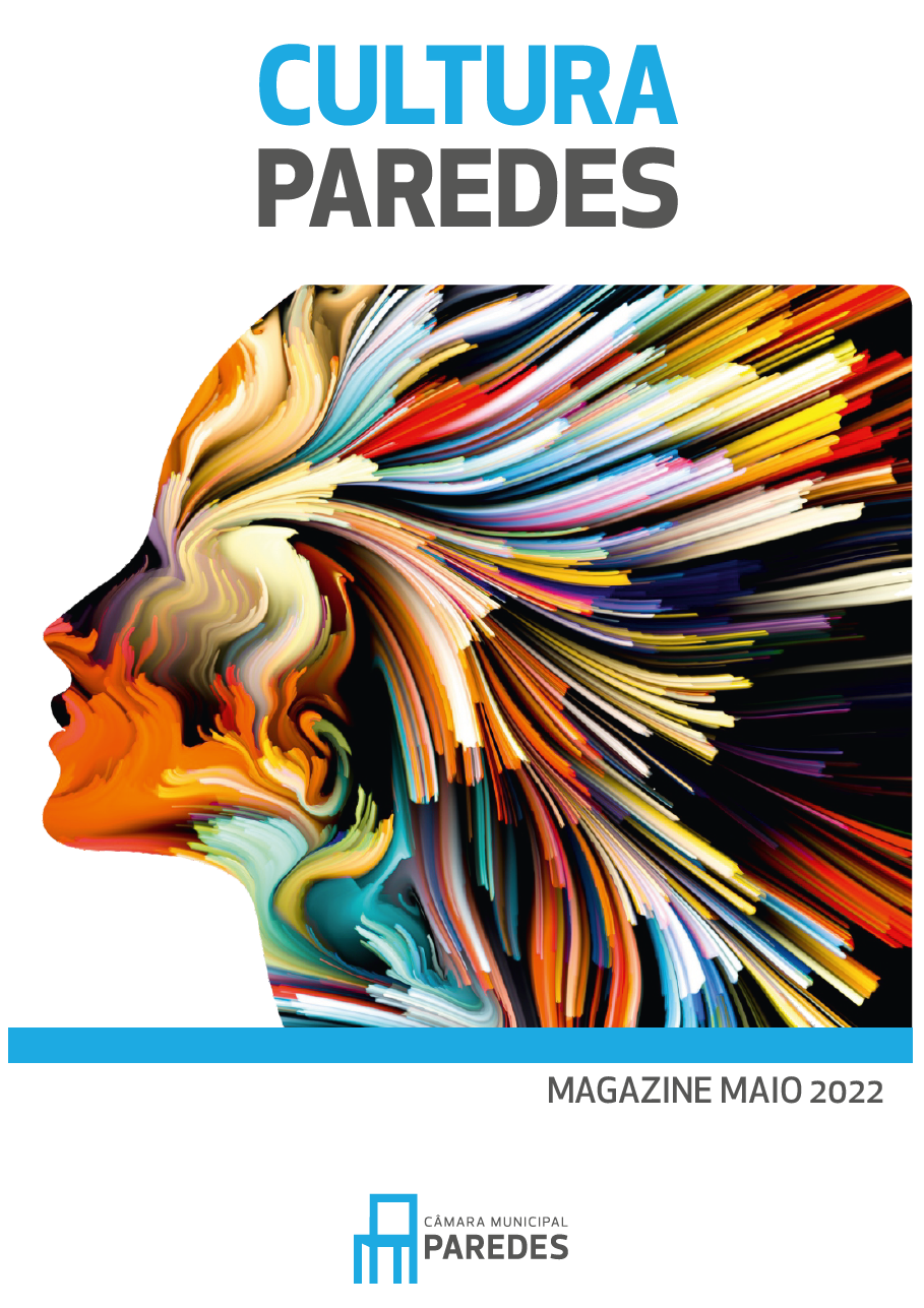 #CULTURA PAREDES // MAGAZINE DIGITAL | MAIO 2022