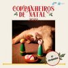 Companheiros de natal 1&ordm; pr&eacute;mio 2022